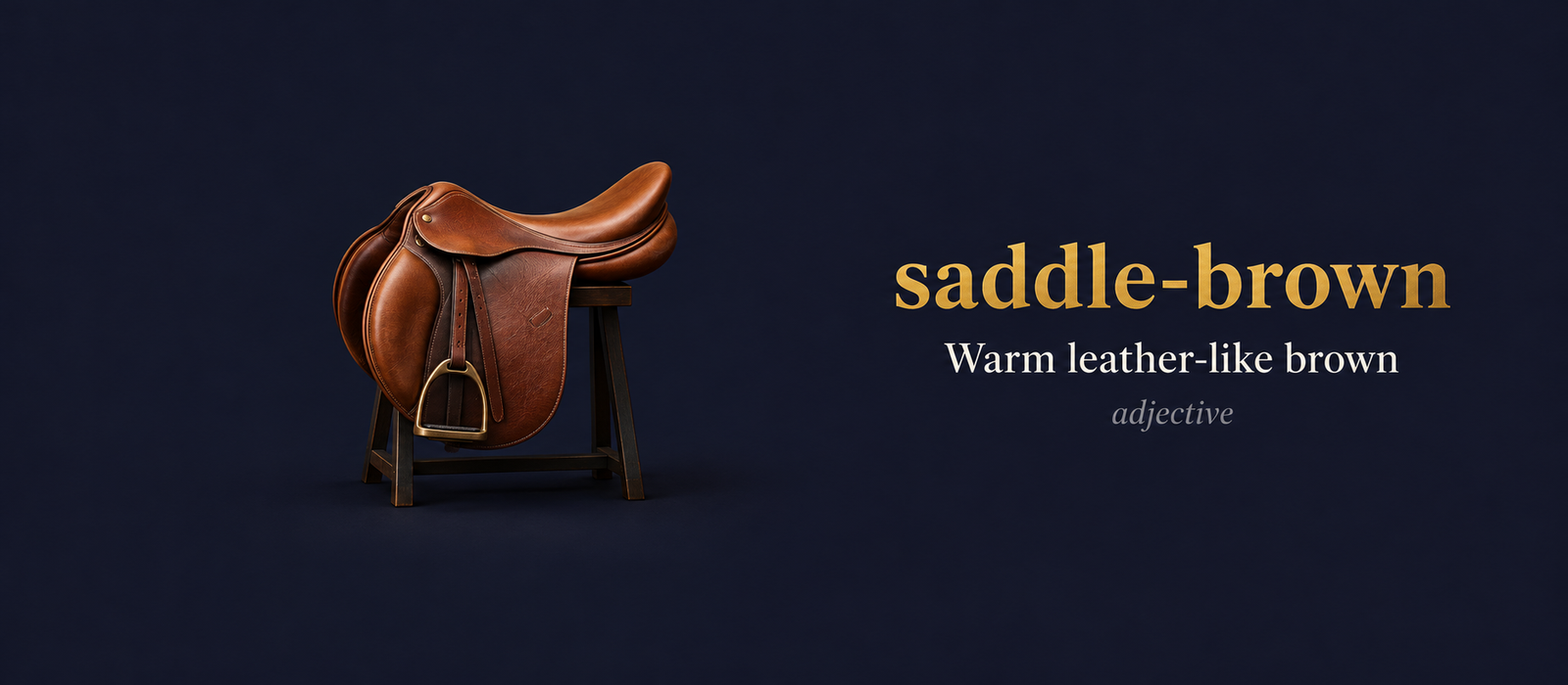 Saddle Brown (بني جلد السرج) — illustrated meaning of the English word Saddle Brown on GL Dictionary
